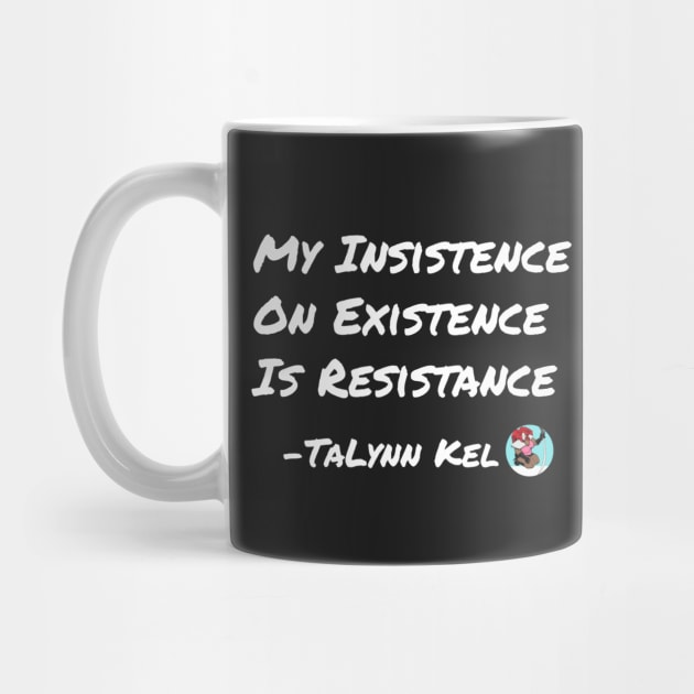Resistance - White Lettering by TaLynn Kel's Favorite Things